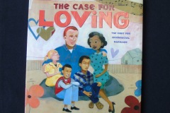 THE CASE FOR LOVING: THE FIGHT FOR  INTERRACIAL MARRIAGE (2015) by Selina Alko; illustrated by Sean Qualls and Selina Alko.<p> In 1967, the US Supreme Court made it illegal for states to ban marriage between people of different ‘races’. This landmark decision was called ‘Loving v. Virginia’, after the plaintiffs. This book explains the case to children and can  be found in some school libraries.</p>